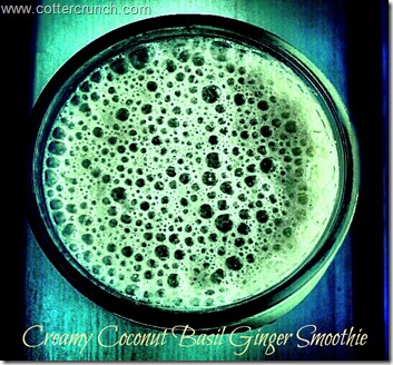 Lindsay Cotter- Creamy Coconut and basil smoothie