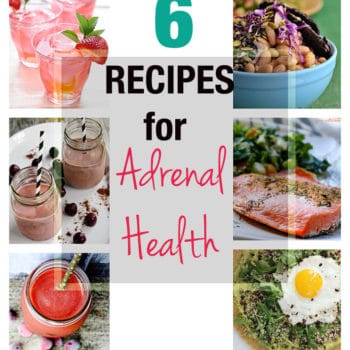 6 Recipes for Adrenal Health