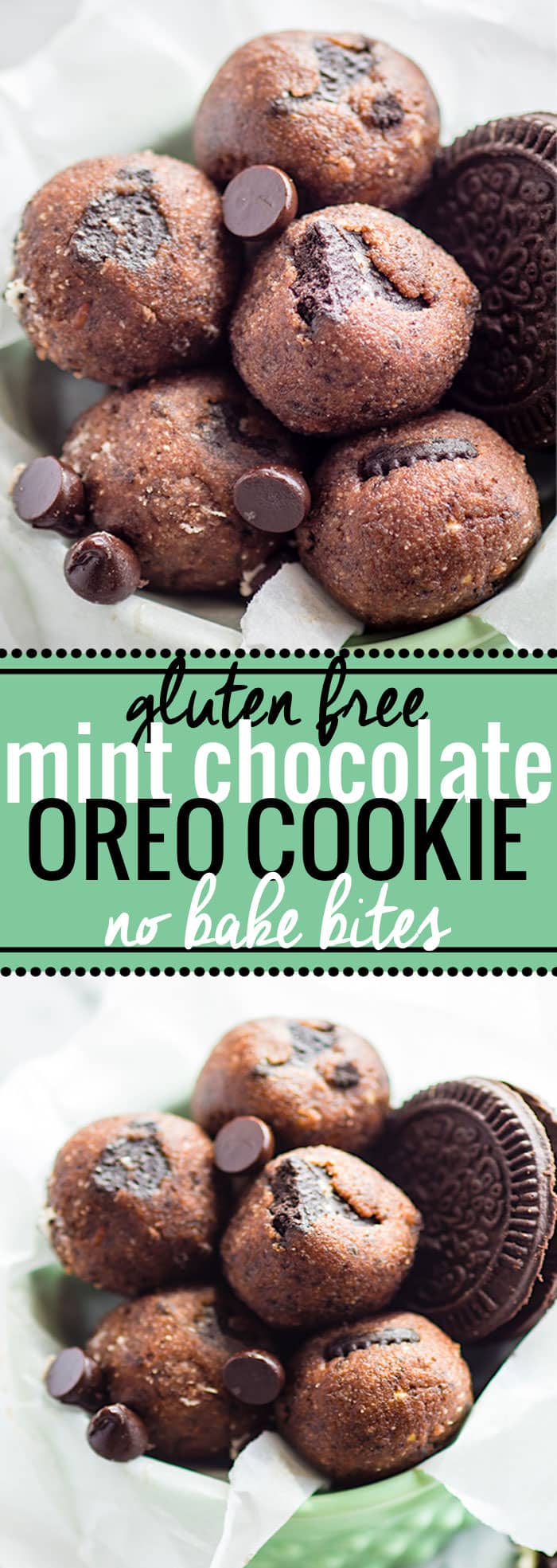 No Bake Mint Chocolate Chip Oreo Cookie Bites! Gluten Free and vegan friendly No bake cookie bites that make for the perfect no bake healthy dessert or snack alternative. Kid friendly, refreshing, delicious, and simple to make! @cottercrunch