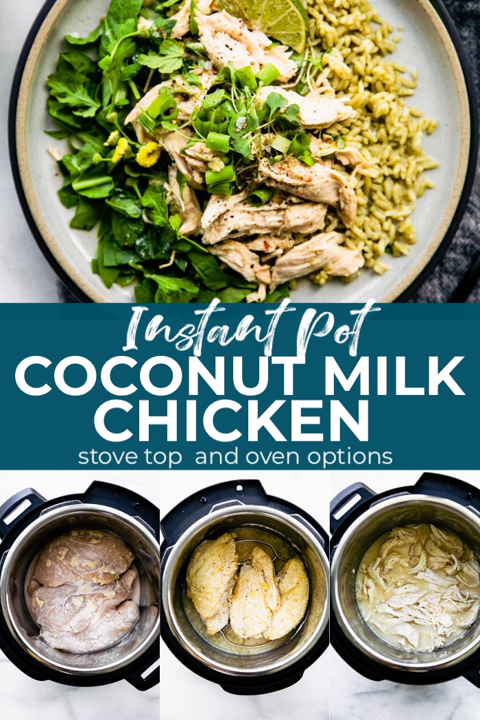 coconut milk chicken pinterest collage with instant pot photos on the bottom and chicken on a plate above title