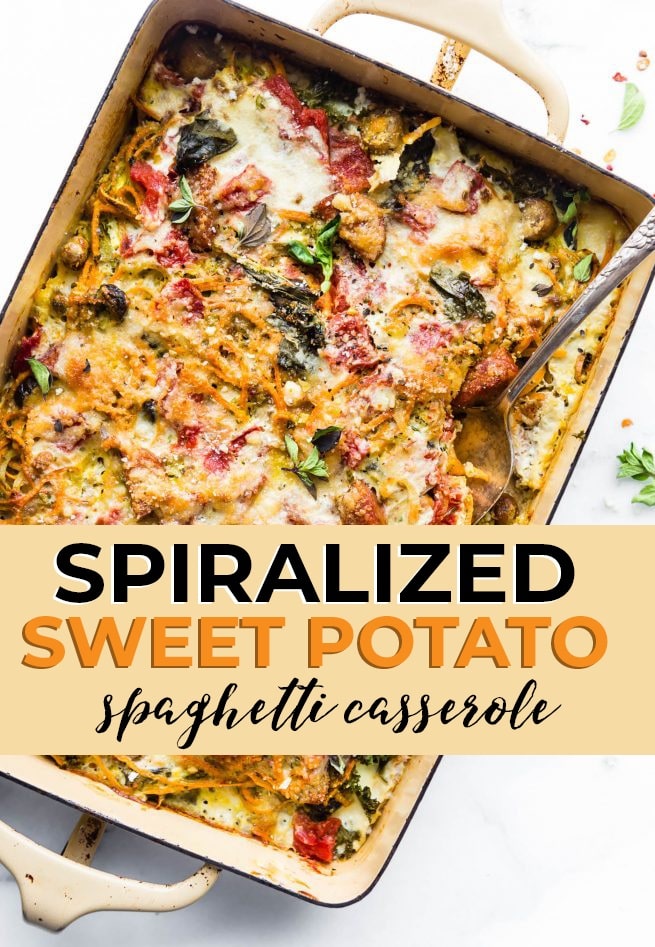 Healthy Spiralized Sweet Potato Spaghetti Casserole pin