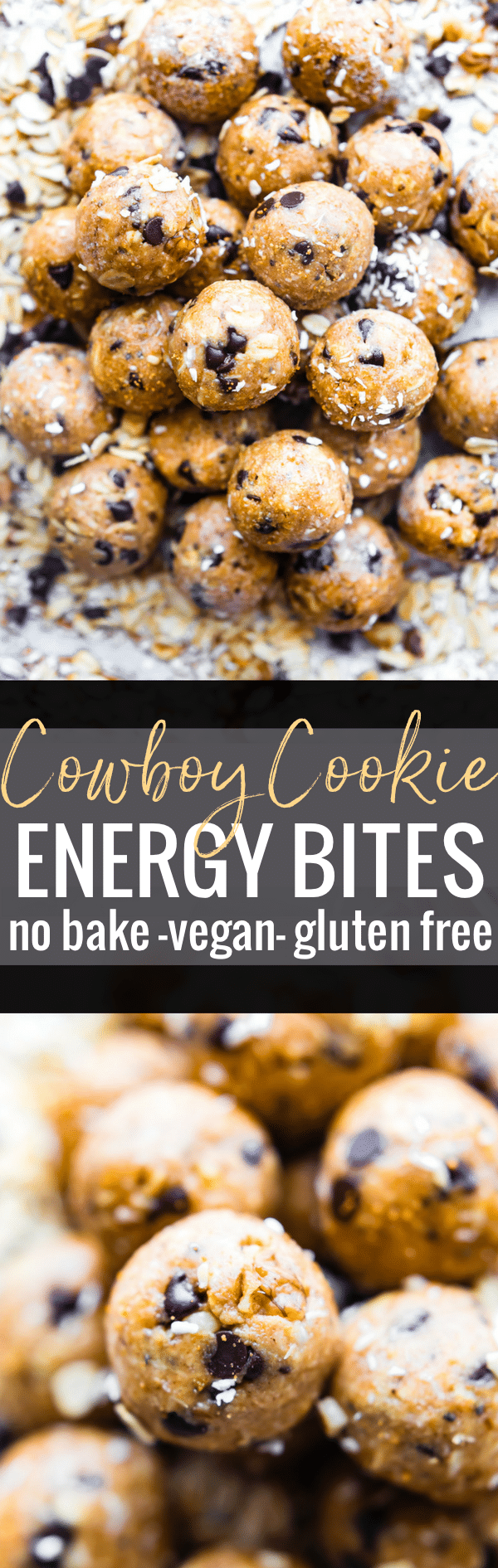 Cowboy Cookies in a no bake ENERGY BITES form! Yes, the best of both worlds. No baking, vegan energy bites that taste like cowboy cookies! Soft, chewy, and loaded with a variety of flavors. Oats, dark chocolate chips, coconut, almond or peanut butter, maple syrup, chopped walnuts, and a hint of cinnamon coconut sugar www.cottercrunch.com