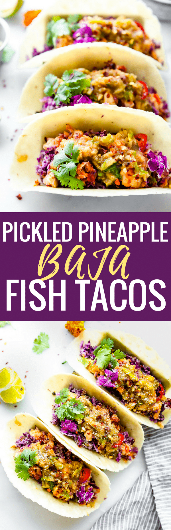 These Pickled Pineapple Baja Fish Tacos are my latest love! Easy to make with homemade pickled pineapple relish, cabbage slaw with avocado cream, and Baja style fried fish all wrapped in a warm gluten free tortilla! So much flavor but also SO simple and healthy to make. www.cottercrunch.com Paleo friendly options.