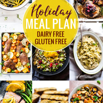 Collage of healthy meals and desserts with text overlay for Holiday Meal Plan