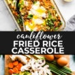 Cauliflower fried rice casserole is a meal prep recipe that is perfect for low carb eaters. It's freezer friendly, easy to make, and of course it's delicious! Vegetarian and paleo recipe options. #friedrice #cauliflowerrice #lowcarbrecipes