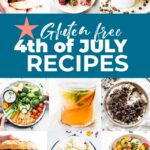 Healthier gluten free 4th of July recipes that everyone in the family will love!