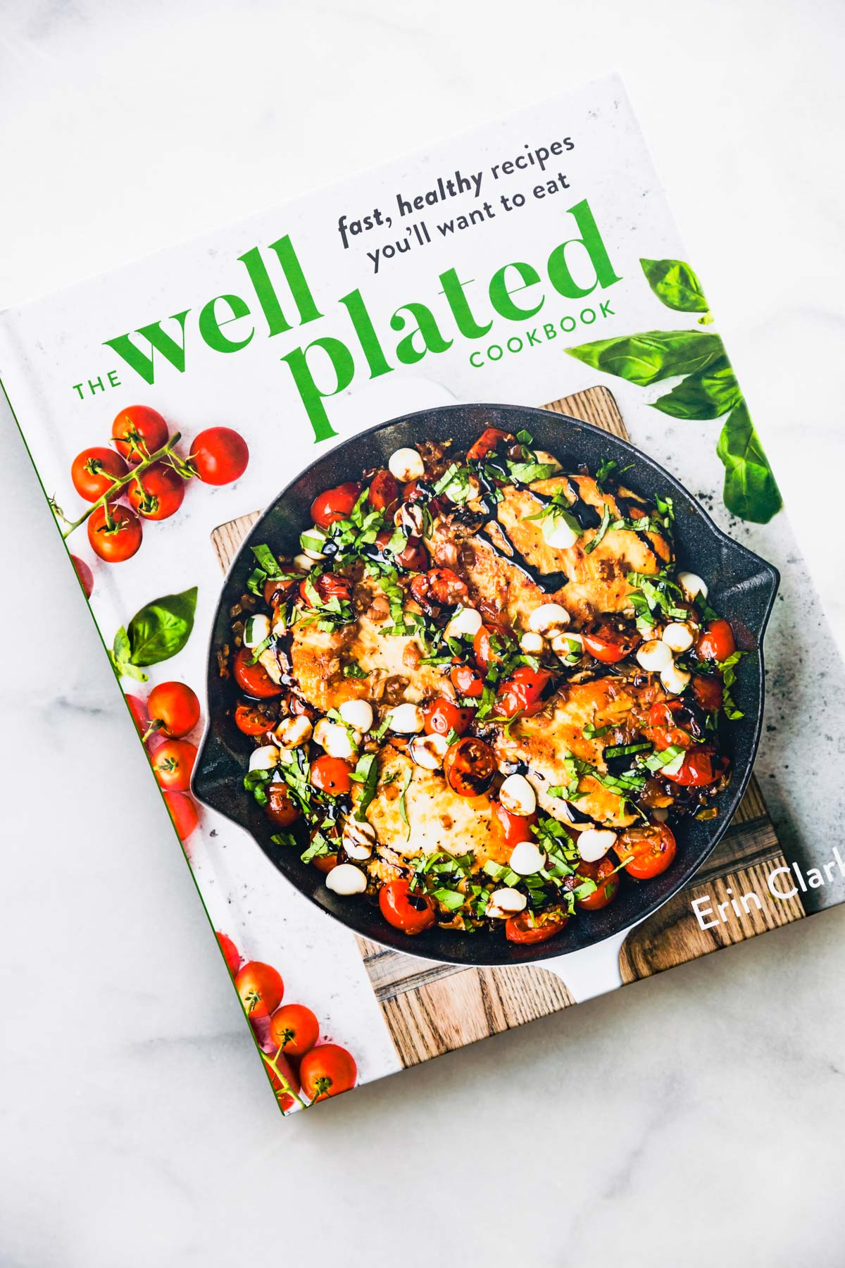 The Well Plated Cookbook cover