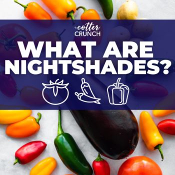 titled image of nightshade vegetables: What Are Nightshades?