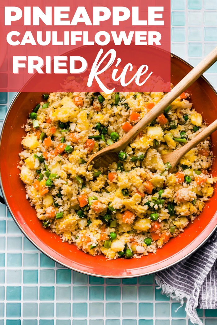 Paleo Pineapple Fried Rice (with Cauliflower) - Cotter Crunch