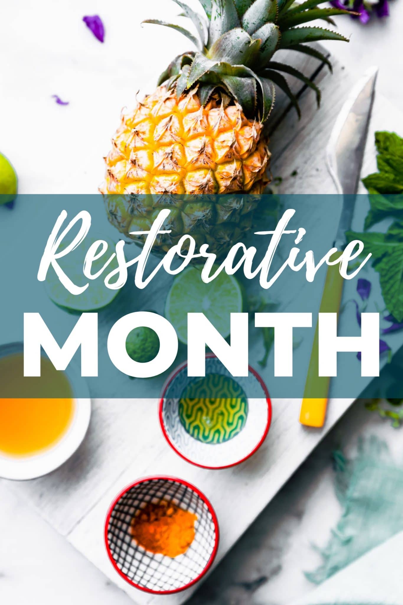 Restorative Month cover photo