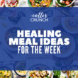 graphic for healing meal plan with blue banner and 6 photos. salad, soup, apples and green lettuce, healthy grain free porridge
