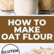 How to Make Oat Flour Pinterest Image