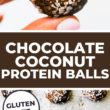 Collage of chocolate coconut protein balls; being held between forefinger and thumb and overhead view lined up chocolate protein balls.