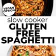 Gluten Free Slow Cooker Spaghetti Pinterest Image