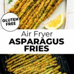Asparagus fries on white platter and in air fryer basket.