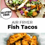 Air fryer fish tacos in corn tortillas with pineapple slaw topping; breaded gluten free fish tacos in lined bowl