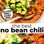 Two photos of gluten free no bean chili with text overlay between them.