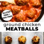 Two photos of ground chicken meatballs with text overlay between them.