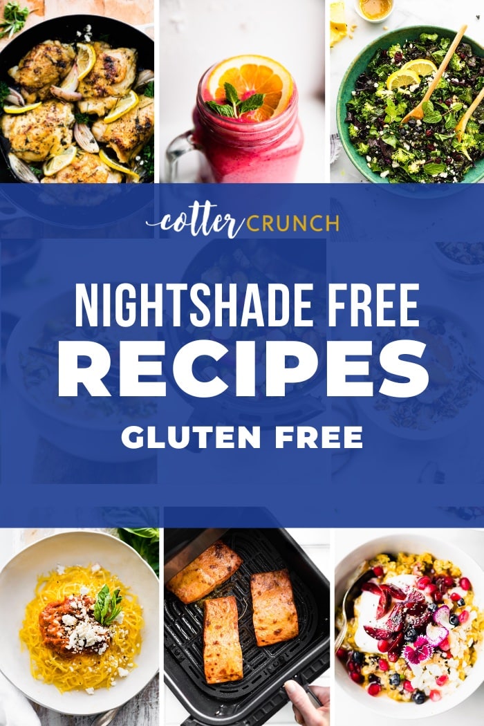 Graphic with nine easy nightshade free recipes with blue text overlay.