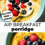 Two photos of AIP Breakfast Porridge with text overlay between them.