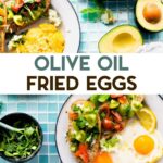 Eggs cooked in olive oil with a text overlay for pinterest.