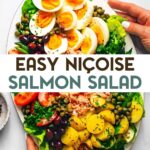 A woman's hands holding a salmon nicoise salad with salad greens, green beans, new potatoes, tomatoes, hard boiled eggs, olives, capers, salmon and herbs on an oval platter with a text overlay for Pinterest.
